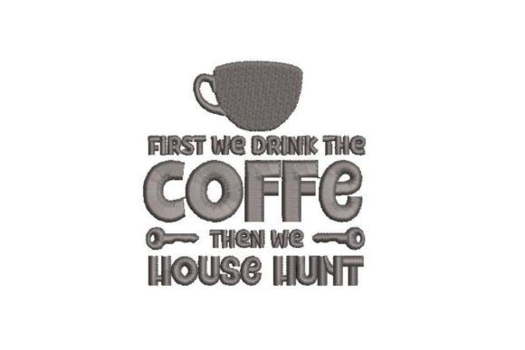 First We Drink the Coffee Embroidery Review