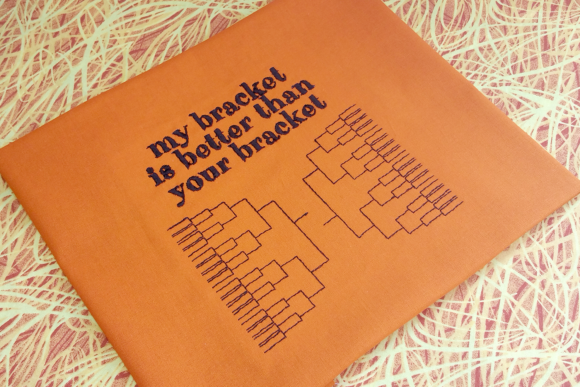 My Bracket March Madness Embroidery Review